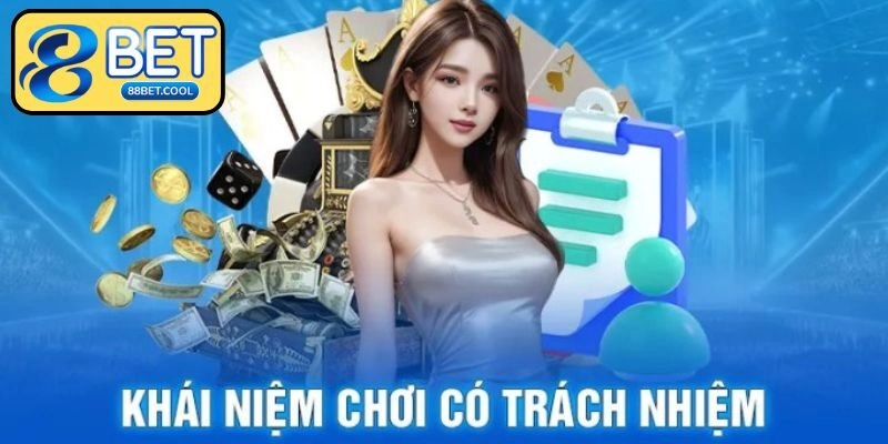 Tổng quan chính sách chơi có trách nhiệm 2025